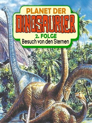 cover image of Planet der Dinosaurier, Folge 2